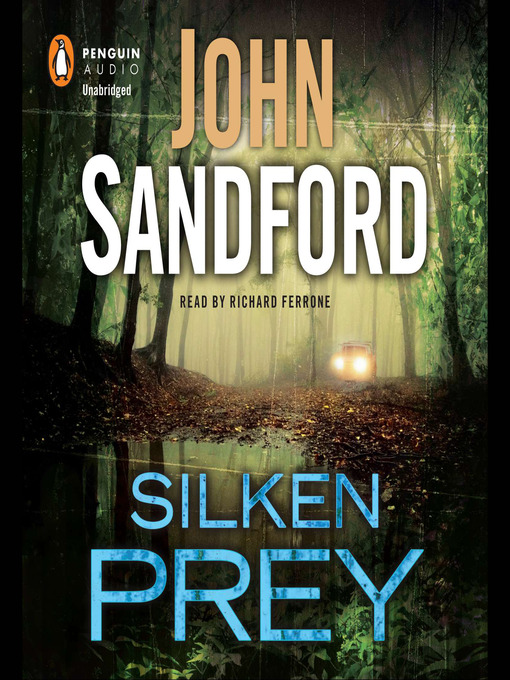 Title details for Silken Prey by John Sandford - Wait list